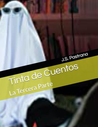 Tinta de Cuentos: La Tercera Parte von Independently published